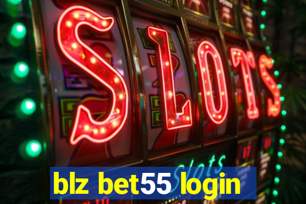 blz bet55 login